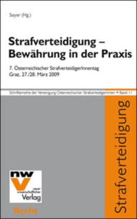 Soyer | Strafverteidigung – Bewährung in der Praxis | Buch | 978-3-7083-0631-5 | sack.de