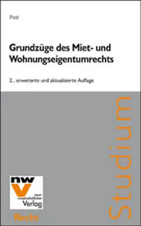 Pittl |  Grundzüge des Miet- und Wohnungseigentumsrechts | Buch |  Sack Fachmedien
