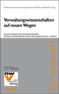 Österreichische Verwaltungswissenschaftliche Gesellschaft |  Verwaltungswissenschaften auf neuen Wegen | Buch |  Sack Fachmedien