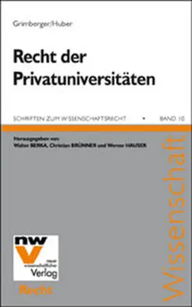Grimberger / Huber |  Das Recht der Privatuniversitäten | Buch |  Sack Fachmedien