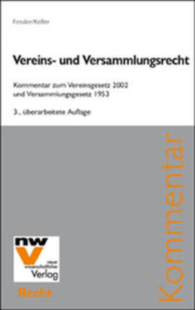 Fessler / Keller | Vereins- und Versammlungsrecht | Buch | 978-3-7083-0887-6 | sack.de