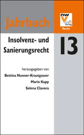 Nunner-Krautgasser / Kapp / Clavora |  Insolvenz- und Sanierungsrecht | Buch |  Sack Fachmedien