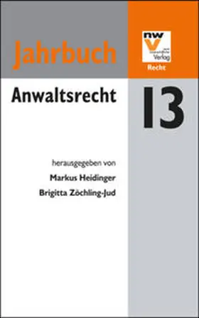 Heidinger / Zöchling-Jud |  Anwaltsrecht | Buch |  Sack Fachmedien