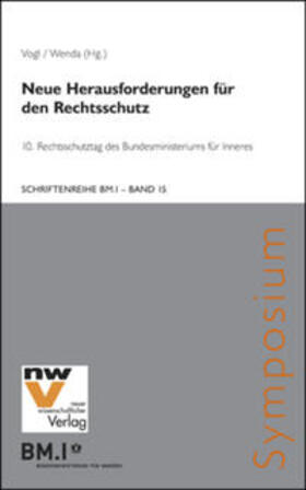 Vogl / Wenda | Neue Herausforderungen für den Rechtsschutz | Buch | 978-3-7083-0959-0 | sack.de