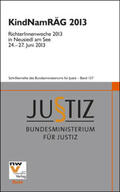 Bundesministerium für Justiz |  KindNamRÄG 2013 | Buch |  Sack Fachmedien