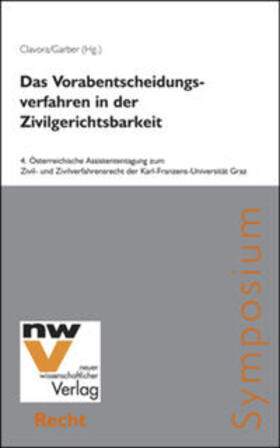 Clavora / Garber | Das Vorabentscheidungsverfahren in der Zivilgerichtsbarkeit | Buch | 978-3-7083-0984-2 | sack.de