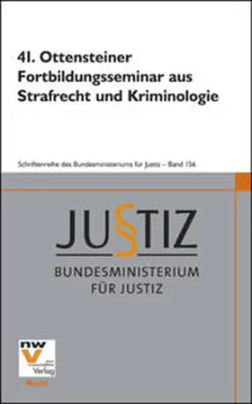  41. Ottensteiner Fortbildungsseminar aus Strafrecht und Kriminologie | Buch |  Sack Fachmedien