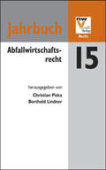Piska / Lindner |  Abfallwirtschaftsrecht | Buch |  Sack Fachmedien