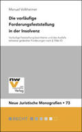 Volkheimer |  Die vorläufige Forderungsfeststellung in der Insolvenz | Buch |  Sack Fachmedien
