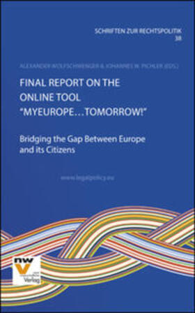 Pichler / Wolfschwenger | Final Report on the Online Tool “MyEurope…Tomorrow!” | Buch | 978-3-7083-1071-8 | sack.de