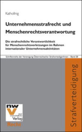 Kathollnig | Unternehmensstrafrecht und Menschenrechtsverantwortung | Buch | 978-3-7083-1089-3 | sack.de