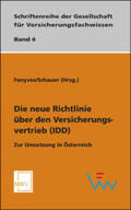Fenyves / Schauer |  Die neue Richtlinie über den Versicherungsvertrieb (IDD) | Buch |  Sack Fachmedien