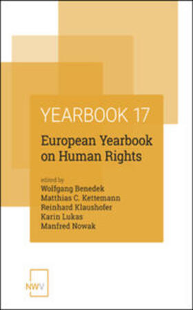 Benedek / Kettemann / Klaushofer | European Yearbook on Human Rights 2017 | Buch | 978-3-7083-1166-1 | sack.de