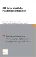 Bydlinski / Wittmann-Tiwald |  300 Jahre staatliche Handelsgerichtsbarkeit | Buch |  Sack Fachmedien