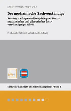 Kröll / Schweppe / Neuper |  Der medizinische Sachverständige | Buch |  Sack Fachmedien