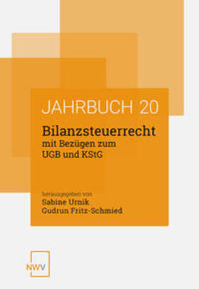 Urnik / Fritz-Schmied | Bilanzsteuerrecht mit Bezügen zum UGB und KStG | Buch | 978-3-7083-1329-0 | sack.de