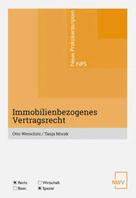Werschitz / Morak |  Immobilienbezogenes Vertragsrecht | Buch |  Sack Fachmedien