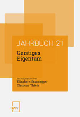 Staudegger / Thiele | Geistiges Eigentum | Buch | 978-3-7083-1394-8 | sack.de