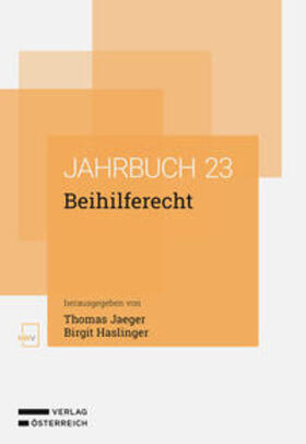 Jaeger / Haslinger | Beihilferecht | Buch | 978-3-7083-4136-1 | sack.de
