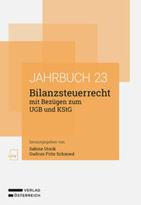 Urnik / Fritz-Schmied | Bilanzsteuerrecht mit Bezügen zum UGB und KStG | Buch | 978-3-7083-4162-0 | sack.de