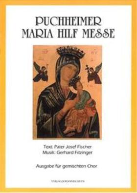 Fitzinger / Fischer |  Puchheimer Maria Hilf Messe | Buch |  Sack Fachmedien