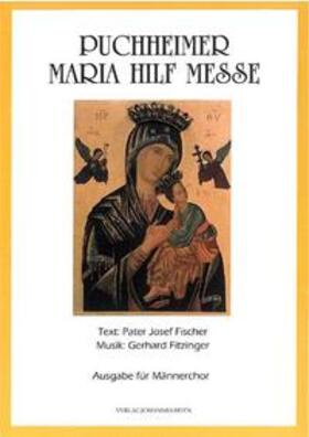 Fitzinger / Fischer |  Puchheimer Maria Hilf Messe | Buch |  Sack Fachmedien