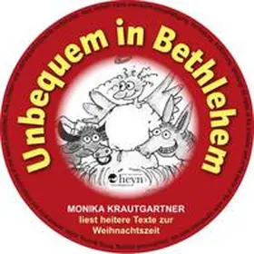 Krautgartner |  Unbequem in Bethlehem | Sonstiges |  Sack Fachmedien