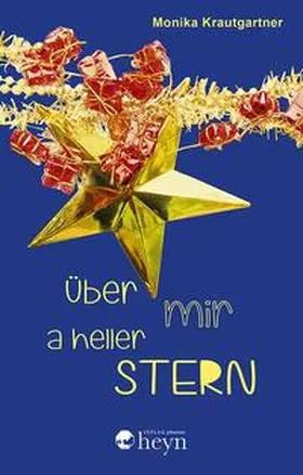 Krautgartner |  Über mir a heller Stern | Buch |  Sack Fachmedien