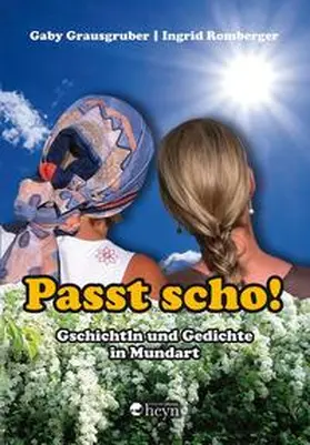 Grausgruber / Romberger |  Passt scho! | Buch |  Sack Fachmedien