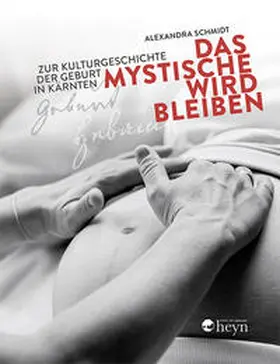 Schmidt |  Das Mystische wird bleiben | Buch |  Sack Fachmedien