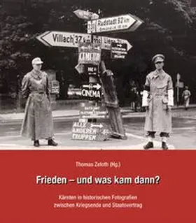 Steiner / Lebitsch / Zeloth |  Frieden - und was kam dann? | Buch |  Sack Fachmedien