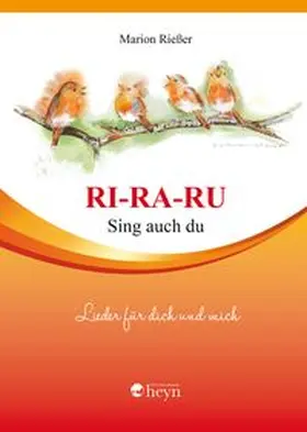 Rießer |  RI-RA-RU Sing auch du | Buch |  Sack Fachmedien