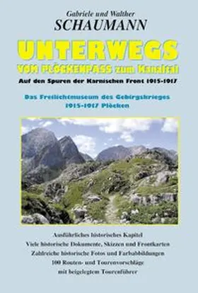 Schaumann |  Schaumann, G: Unterwegs vom Plöckenpass zum Kanaltal | Buch |  Sack Fachmedien