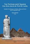 Strobel |  Von Noricum nach Ägypten | Buch |  Sack Fachmedien