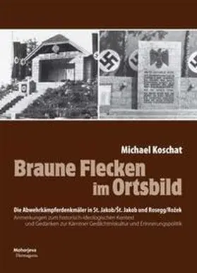 Koschat |  Braune Flecken im Ortsbild | Buch |  Sack Fachmedien