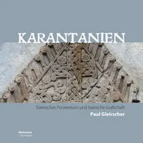 Gleirscher |  Karantanien | Buch |  Sack Fachmedien
