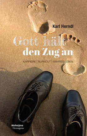 Herndl | Gott hält den Zug an | Buch | 978-3-7086-1244-7 | sack.de