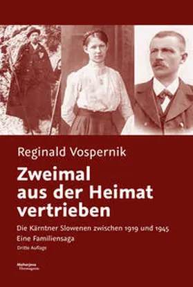 Vospernik |  Zweimal aus der Heimat vertrieben | Buch |  Sack Fachmedien