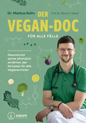 Kolm / Tekal |  Der Vegan-Doc für alle Fälle | Buch |  Sack Fachmedien