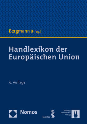Bergmann | Handlexikon der Europäischen Union | Buch | 978-3-7089-2130-3 | sack.de