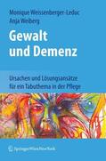 Weiberg / Weissenberger-Leduc |  Gewalt und Demenz | Buch |  Sack Fachmedien