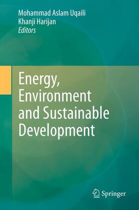 Harijan / Uqaili | Energy, Environment and Sustainable Development | Buch | 978-3-7091-0108-7 | sack.de