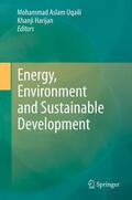 Harijan / Uqaili |  Energy, Environment and Sustainable Development | Buch |  Sack Fachmedien