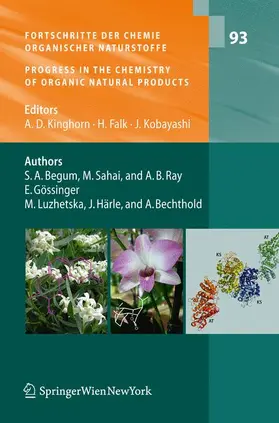 Sahai / Kinghorn / Luzhetska | Fortschritte der Chemie organischer Naturstoffe / Progress in the Chemistry of Organic Natural Products, Vol. 93 | Buch | 978-3-7091-0139-1 | sack.de