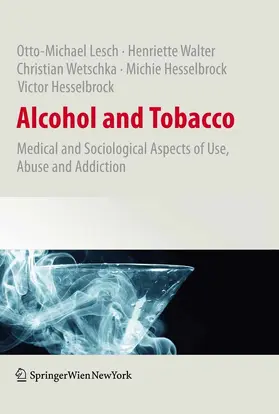 Lesch / Walter / Wetschka | Alcohol and Tobacco | E-Book | www.sack.de