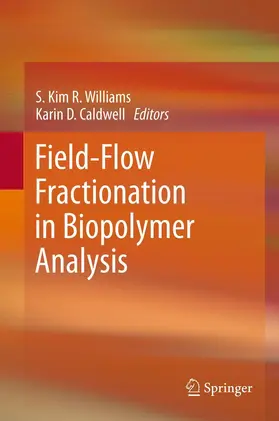 Caldwell / Williams |  Field-Flow Fractionation in Biopolymer Analysis | Buch |  Sack Fachmedien