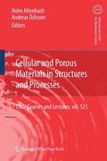 Altenbach / Öchsner |  Cellular and Porous Materials in Structures and Processes | eBook | Sack Fachmedien