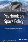 Schrogl / Baranes / Venet |  Yearbook on Space Policy 2008/2009 | eBook | Sack Fachmedien