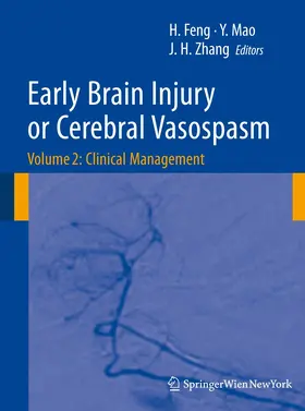FENG / Mao / Zhang |  Early Brain Injury or Cerebral Vasospasm | Buch |  Sack Fachmedien