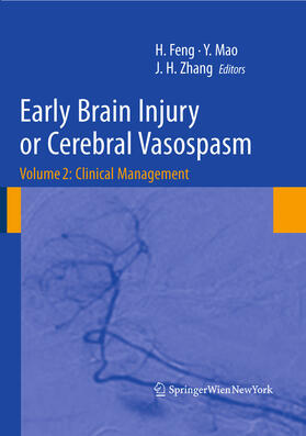 FENG / Mao / Zhang | Early Brain Injury or Cerebral Vasospasm | E-Book | sack.de